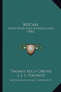 portada micah: with notes and introduction (1882) (en Inglés)