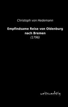 portada Empfindsame Reise Von Oldenburg Nach Bremen
