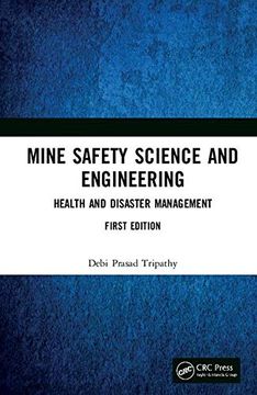 portada Mine Safety Science and Engineering: Health and Disaster Management (en Inglés)