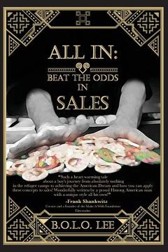 portada All In: Beat the Odds in Sales (en Inglés)