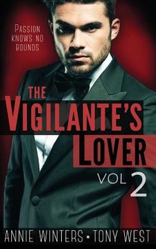 portada The Vigilante's Lover #2: A Romantic Suspense Thriller (en Inglés)