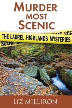portada Murder Most Scenic: The Laurel Highlands Mysteries Short Story Collection (en Inglés)