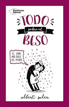 portada Todo Sobre el Beso (in Spanish)