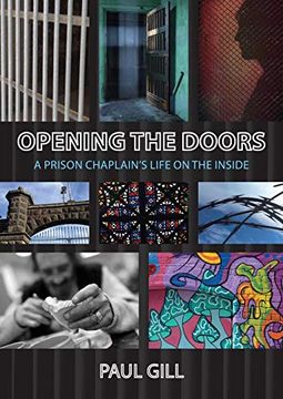 portada Opening the Doors: A Prison Chaplain's Life on the Inside (en Inglés)