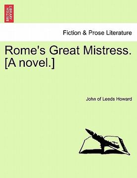 portada rome's great mistress. [a novel.] (in English)