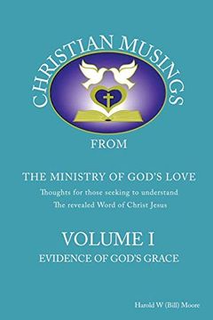 portada Christian Musings Evidence of God's Grace: Volume i (in English)