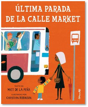 portada Ultima Parada de la Calle Market = Last Stop on Market Street (in Spanish)