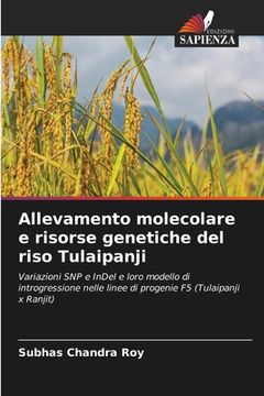 portada Allevamento molecolare e risorse genetiche del riso Tulaipanji (in Italian)