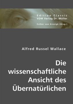 portada Die wissenschaftliche Ansicht des Übernatürlichen