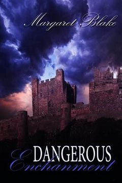 portada Dangerous Enchantment (in English)