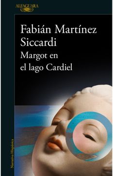 portada MARGOT EN EL LAGO CARDIEL (in Spanish)