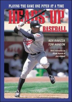 portada Heads-Up Baseball: Playing the Game one Pitch at a Time (Spalding Sports Library) (en Inglés)