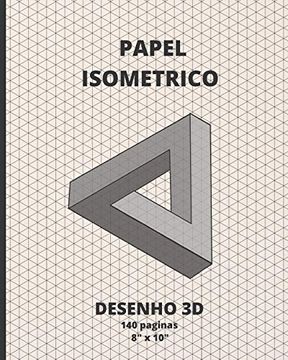 portada Papel Isométrico: Design 3d | Livro 140 Paginas 8" x 10". 