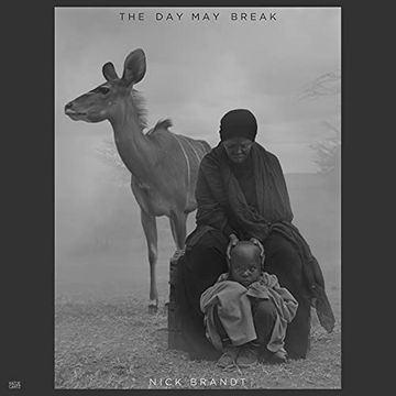 portada Nick Brandt: The day may Break (en Inglés)