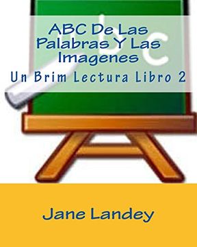 portada Abc de las Palabras y las Imagenes: Un Brim Lectura Libro 2: Volume 2 (in Spanish)