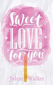 portada Sweet Love for You (en Alemán)