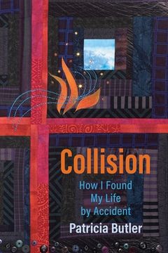 portada Collision: How i Found my Life by Accident (in English)