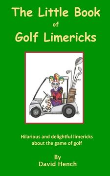 portada Little Book of Golf Limericks (en Inglés)