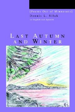 portada last autumn and winter: [poems out of minnesota] (en Inglés)