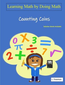 portada Learning Math by Doing Math: Math: Counting Coins (en Inglés)