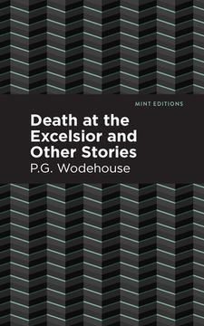 portada Death at the Excelsior and Other Stories (in English)