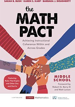 portada The Math Pact, Middle School: Achieving Instructional Coherence Within and Across Grades (Corwin Mathematics Series) (in English)