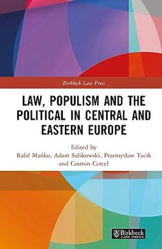 portada Law, Populism, and the Political in Central and Eastern Europe (en Inglés)