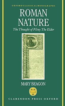 portada Roman Nature: The Thought of Pliny the Elder (Oxford Classical Monographs) (en Inglés)