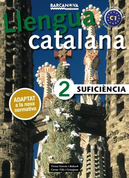 portada Suficiència 2. Llibre de l ' Alumne. 2º Català per a Adults. Libro del Alumno. Catalunya, Illes Balears, Madrid (in Catalá)