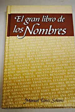Libro el gran libro de los nombres (con una breve biografía de todos