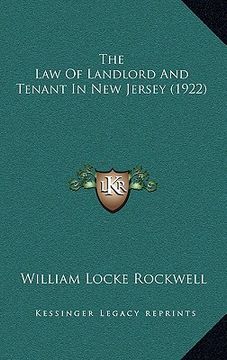 portada the law of landlord and tenant in new jersey (1922) (en Inglés)