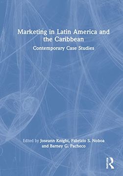 portada Marketing in Latin America and the Caribbean: Contemporary Case Studies 
