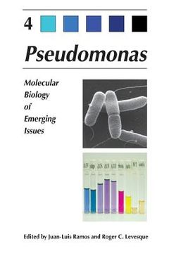 portada Pseudomonas: Volume 4: Molecular Biology of Emerging Issues (in English)