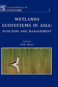 portada wetlands ecosystems in asia: function and management (en Inglés)