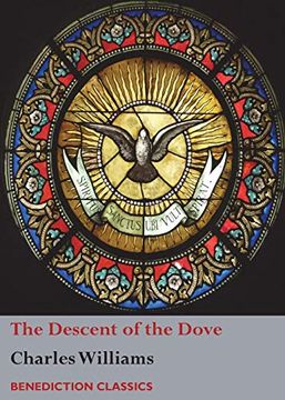 portada The Descent of the Dove: A Short History of the Holy Spirit in the Church (en Inglés)