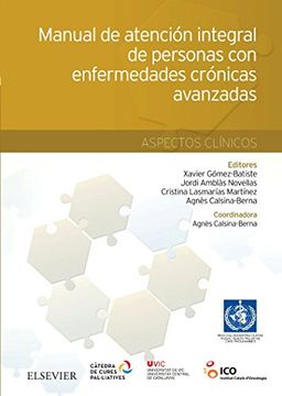 portada Manual de Atención Integral de Personas con Enfermedades Crónicas Avanzadas: Aspectos Clínicos (in Spanish)