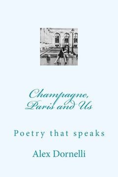 portada Champagne, Paris and Us: Poetry that sparkles (en Inglés)