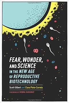 portada Fear, Wonder, and Science in the new age of Reproductive Biotechnology (in English)