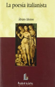 portada Poesía Italianista, la (Arcadia de las Letras)