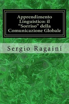 portada Apprendimento Linguistico: il "Sorriso" della Comunicazione Globale (en Italiano)