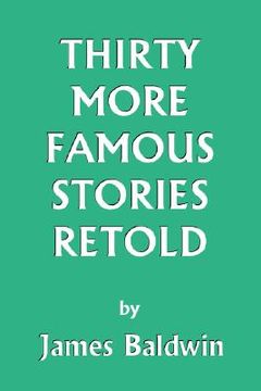 portada thirty more famous stories retold (en Inglés)