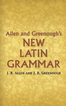 Allen and Greenough's new Latin Grammar (Dover Language Guides) (en Inglés)