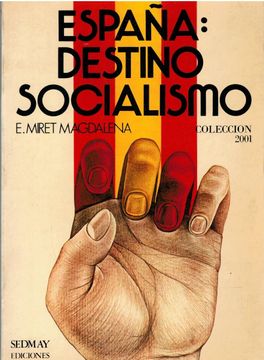 portada España Destino Socialismo
