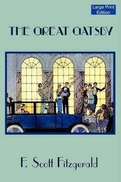 portada The Great Gatsby (Large Print Edition) (in English)