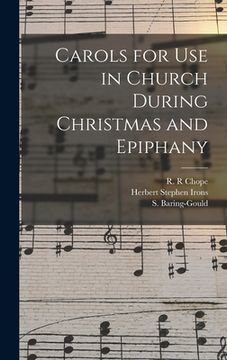 portada Carols for Use in Church During Christmas and Epiphany (in English)