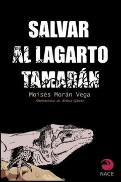 portada Salvar a Tamarán: El lagarto gigante de Gran Canaria