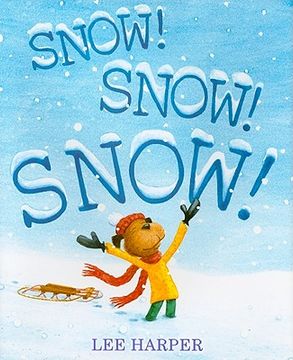 portada Snow! Snow! Snow! (in English)