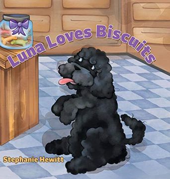 portada Luna Loves Biscuits (2) (Luna'S Adventures) (en Inglés)