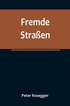 portada Fremde Straßen (in German)