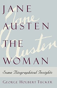 portada Jane Austen the Woman: Some Biographical Insights (in English)